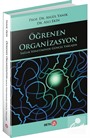 Öğrenen Organizasyon Sağlık Yönetiminde Güncel Yaklaşım