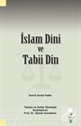 İslam Dini ve Tabii Din