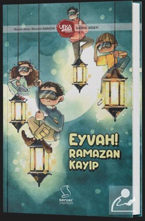 Ufka Yolculuk-11 Eyvah Ramazan Kayıp (İlkokul Düzeyi)