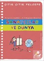Sanatçılar ve Dünya / Çıtır Çıtır Felsefe 33