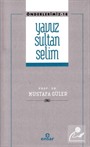 Yavuz Sultan Selim / Önderlerimiz 18