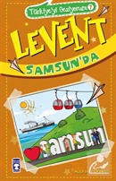 Levent Samsun'da / Türkiye'yi Geziyorum 7