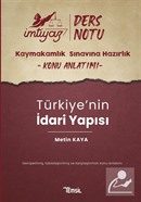 İmtiyaz Kaymakamlık Ders Notları Türkiye'nin İdari Yapısı