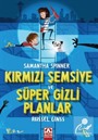 Kırmızı Şemsiye ve Süper Gizli Planlar