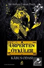 Ürperten Öyküler / Kabus Odası