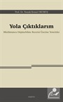 Yola Çıktıklarım
