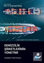 Denizcilik Şirketlerin Yönetimi - Management of Shipping Companies