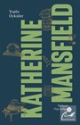Toplu Öyküler / Katherine Mansfield (Ciltli)