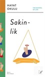 Sakinlik / The School of Life / Hayat Okulu