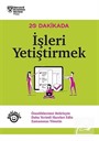 20 Dakikada İşleri Yetiştirmek