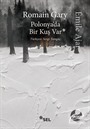 Polonya'da Bir Kuş Var