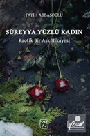 Süreyya Yüzlü Kadın