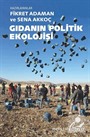 Gıdanın Politik Ekolojisi