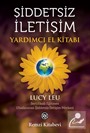 Şiddetsiz İletişim Yardımcı El Kitabı