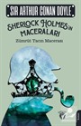 Zümrüt Tacın Macerası / Sherlock Holmes'in Maceraları