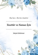 Kur'an-ı Kerim Analizi Tesettür ve Namaz İçin