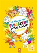 Rengarenk Boyama Kitabı Serisi / Rengarenk Boyama Kitabı 1 (Sarı Kitap)