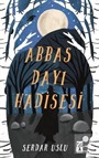 Abbas Dayı Hadisesi