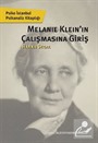 Melanie Klein'ın Çalışmasına Giriş