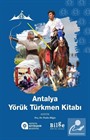 Antalya Yörük Türkmen Kitabı