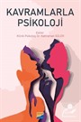 Kavramlarla Psikoloji