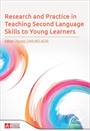 Research and Practice in Teaching Second Language Skills to Young Learners