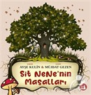Sit Nene'nin Masalları (Karton Kapak)