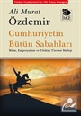 Cumhuriyetin Bütün Sabahları