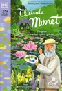 Claude Monet / Sanatçının Gördükleri