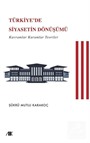 Türkiye'de Siyasetin Dönüşümü