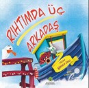 Rıhtımda Üç Arkadaş