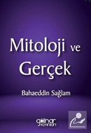 Mitoloji ve Gerçek