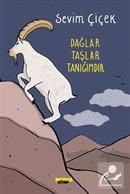 Dağlar Taşlar Tanığımdır