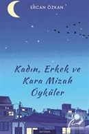 Kadın, Erkek ve Kara Mizah Öyküler