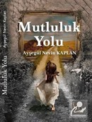 Mutluluk Yolu