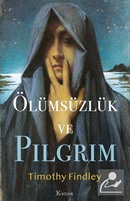 Ölümsüzlük ve Pilgrim