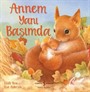 Annem Yanı Başımda