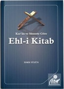 Kur'an ve Sünnete Göre Ehl-i Kitab