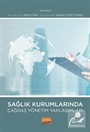 Sağlık Kurumlarında Çağdaş Yönetim Yaklaşımları