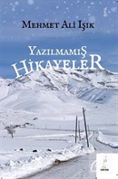 Yazılmamış Hikayeler