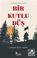 Bir Kutlu Düş