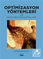 Optimizasyon Yöntemleri ve Matlab Uygulamaları