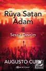 Rüya Satan Adam II: Sessiz Devrim