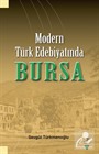 Modern Türk Edebiyatında Bursa