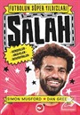 Futbolun Süper Yıldızları Salah / Gerçekler, Hikayeler, İstatistikler