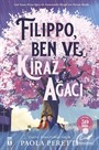 Filippo, Ben ve Kiraz Ağacı