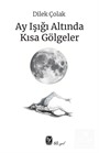 Ay Işığı Altında Kısa Gölgeler