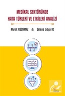 Medikal Sektöründe Hata Türleri ve Etkileri Analizi