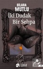 İki Dudak Bir Sehpa