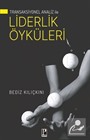 Transaksiyonel Analiz İle Liderlik Öyküleri